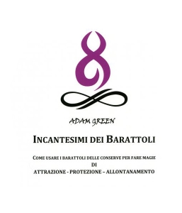 INCANTESIMI DEI BARATTOLI-LIBRO BIANCO